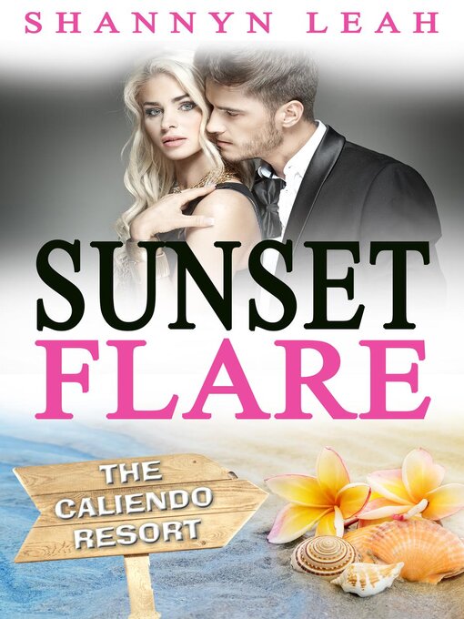 Title details for Sunset Flare by Shannyn Leah - Available